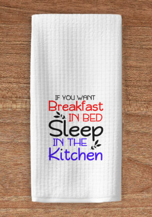 Breakfast in bed kitchen towel