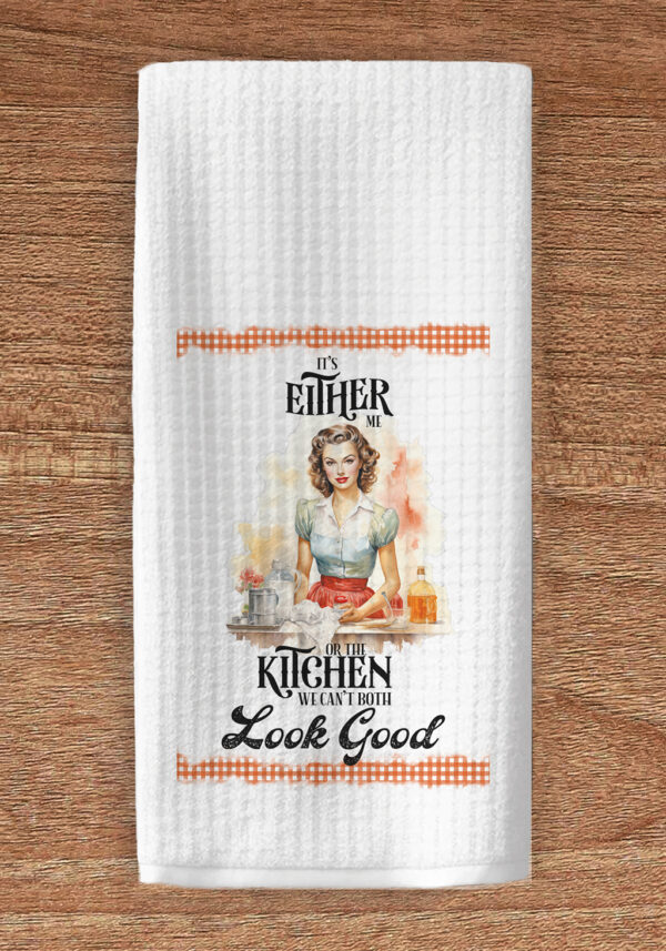 It's either me or the kitchen waffle weave towel